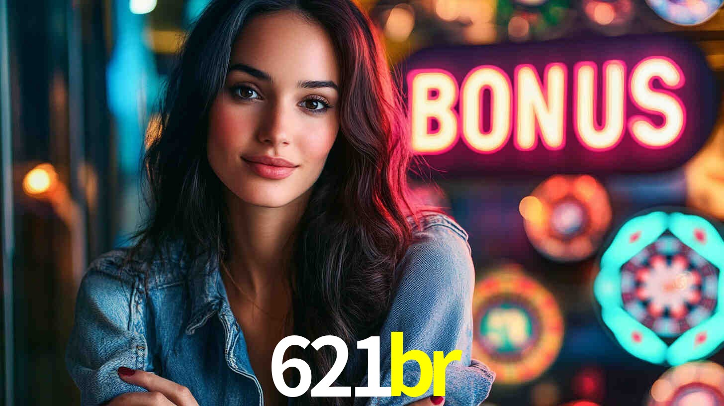 Bônus Generosos e Exclusivos no 621br para Você!